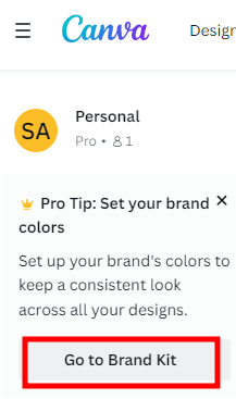 Go to Brand Kit option where you find differnt canva cool features